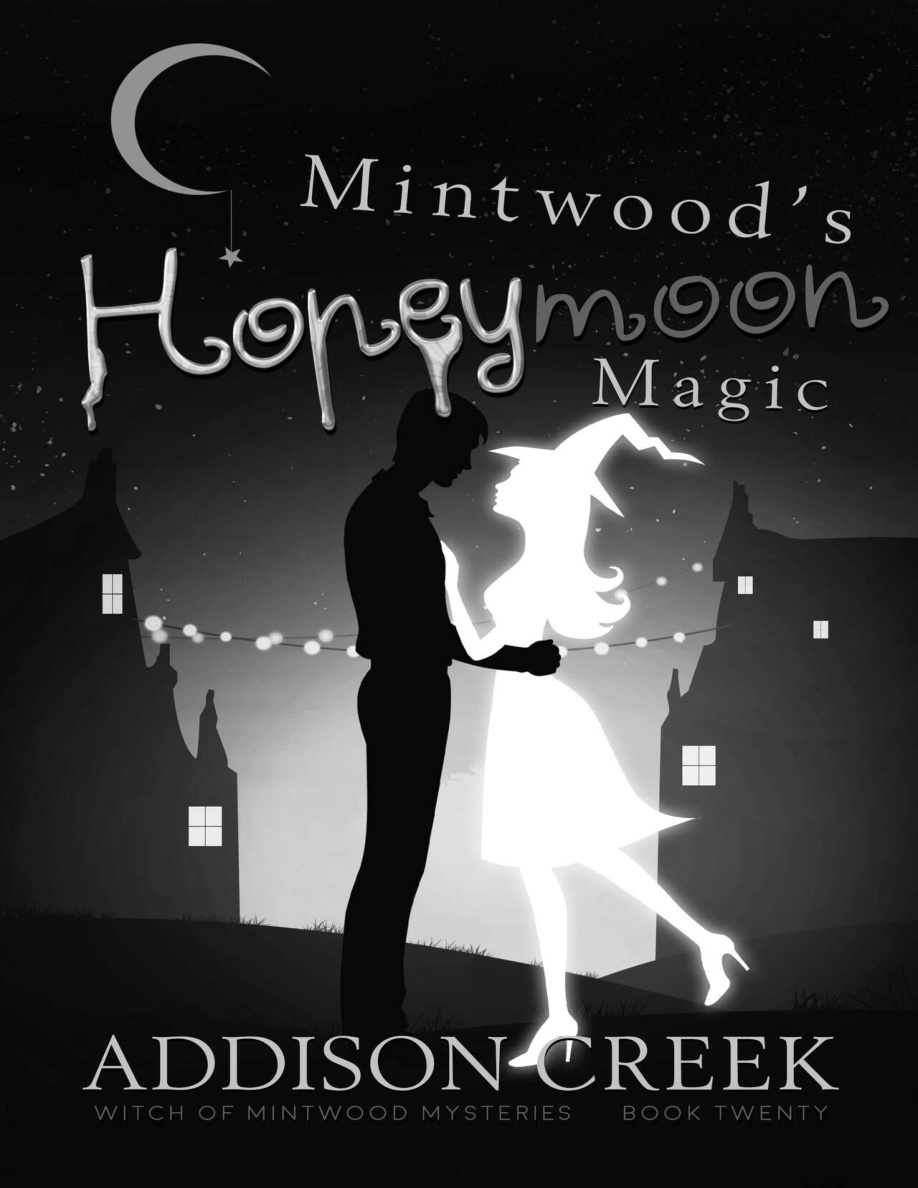 Mintwoods honeymoon magic Addison creek Kitap Kapağı
