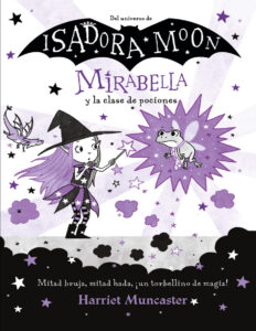 Mirabella 3 Mirabella y la clase de pociones !Un libro magico del universo de Isadora Moon con purpurina en cubierta Spanish Edition Harriet Muncaster Kitap Kapağı