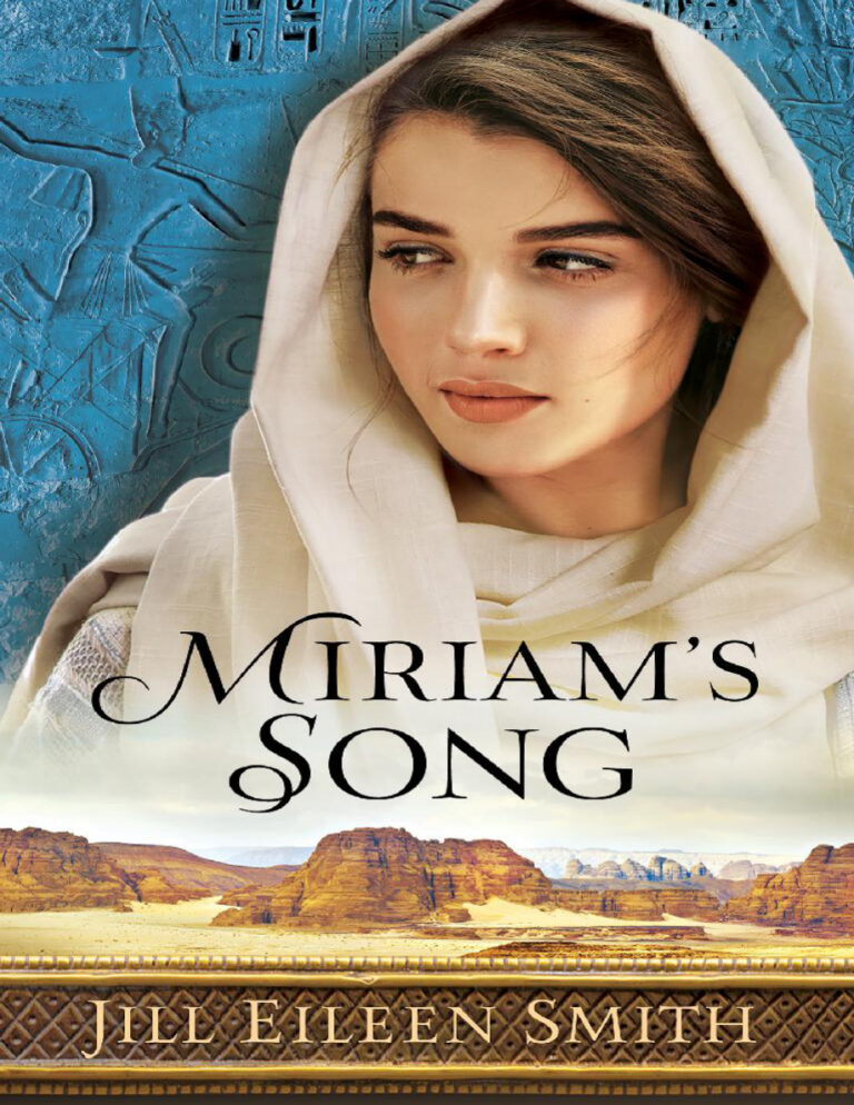 Miriams Song Jill Eileen Smith Kitap Kapağı