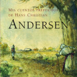 Mis cuentos preferidos Spanish Andersen Hans Christian Kitap Kapağı