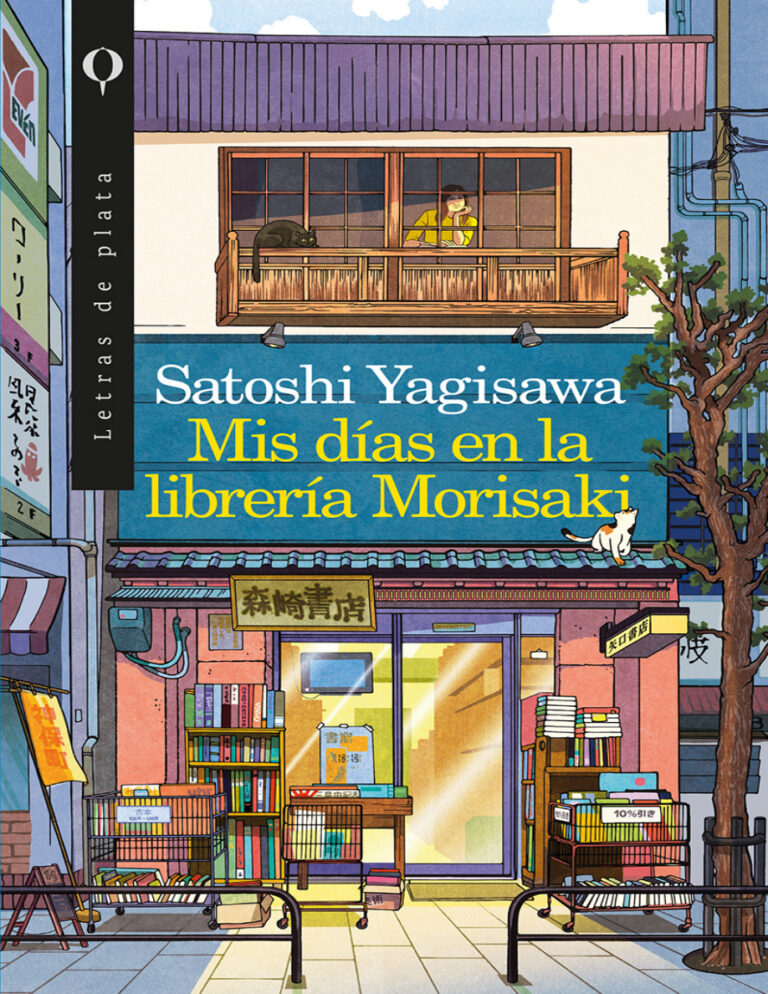 Mis dias en la libreria Morisaki Spanish Edition Satoshi Yagisawa Kitap Kapağı