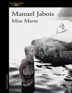 Miss Marte Spanish Edition Manuel Jabois Kitap Kapağı