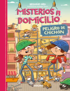 Misterios a domicilio 9 Peligro de chichon Spanish Edition Begona Oro Kitap Kapağı