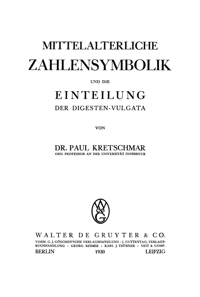 Mittelalterliche Zahlensymbolik und die Einteilung der Digesten Vulgata German Edition Paul Kretschmar Kitap Kapağı