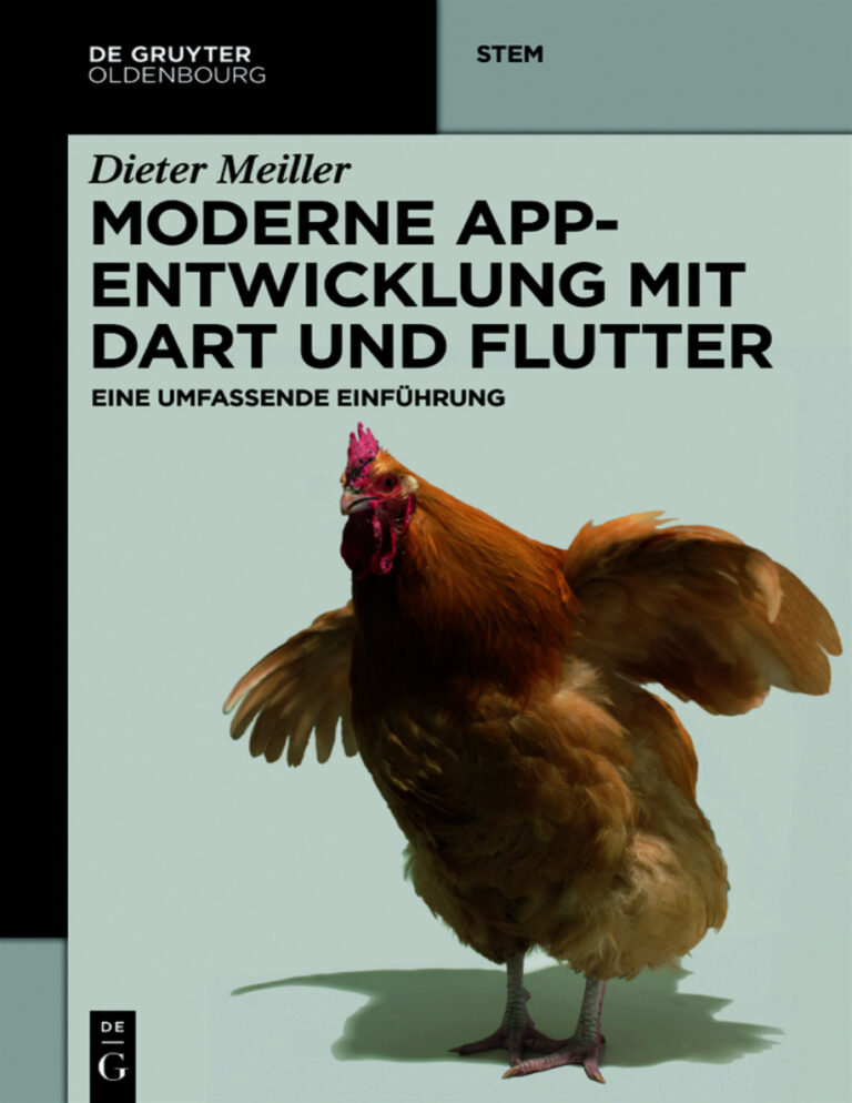 Moderne App Entwicklung mit Dart und Flutter German Edition Dieter Meiller Kitap Kapağı