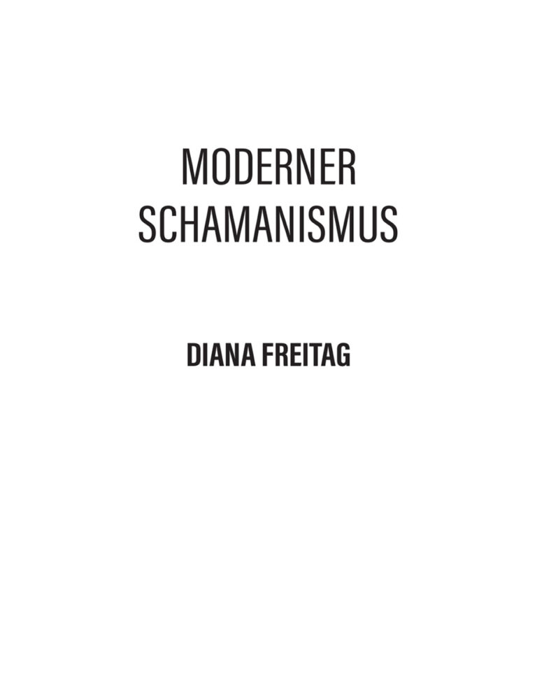 Moderner Schamanismus German Edition Diana Freitag Kitap Kapağı