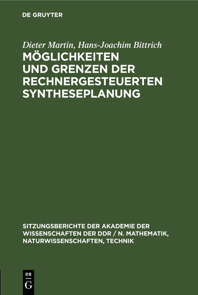 Moglichkeiten und Grenzen der rechnergesteuerten Syntheseplanung German Edition Dieter Martin Kitap Kapağı