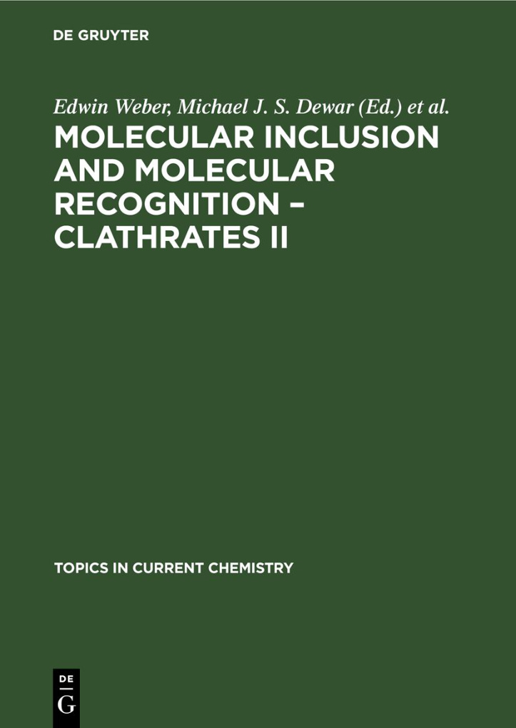 Molecular Inclusion and Molecular Recognition Clathrates II German Edition E Weber Kitap Kapağı