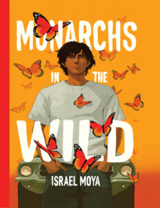 Monarchs in the Wild Israel Moya Kitap Kapağı