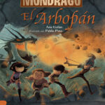 Mondrago 5 El Arbopan Spanish Edition Ana Galan Kitap Kapağı