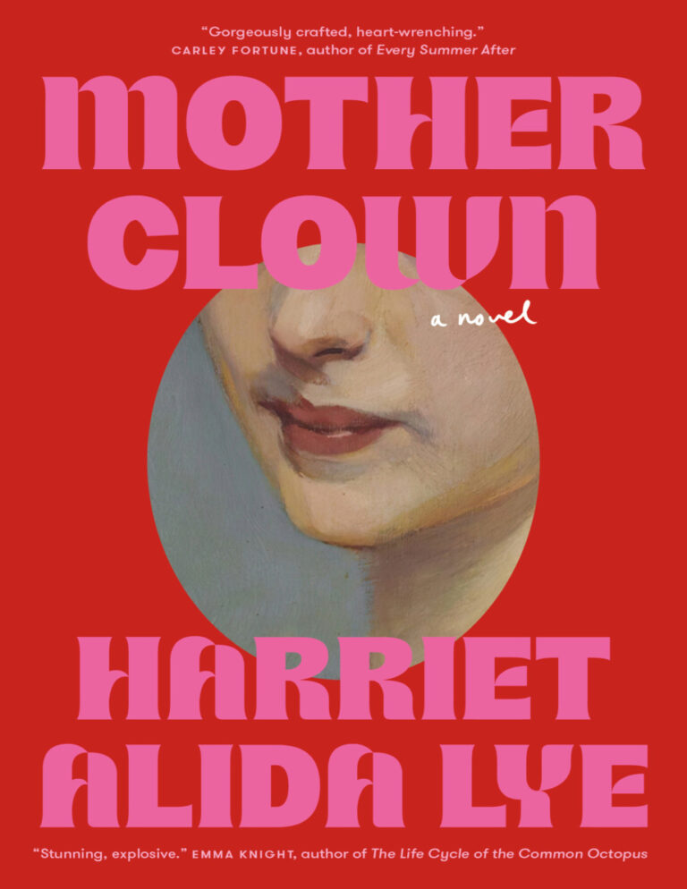 Motherclown Harriet Alida Lye Kitap Kapağı