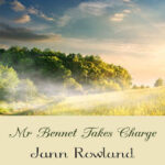 Mr Bennet takes charge Jann Rowland Kitap Kapağı