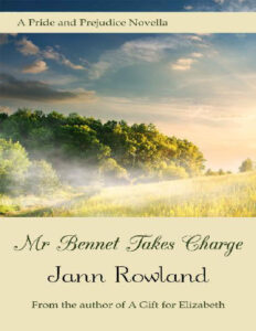 Mr Bennet takes charge Jann Rowland Kitap Kapağı