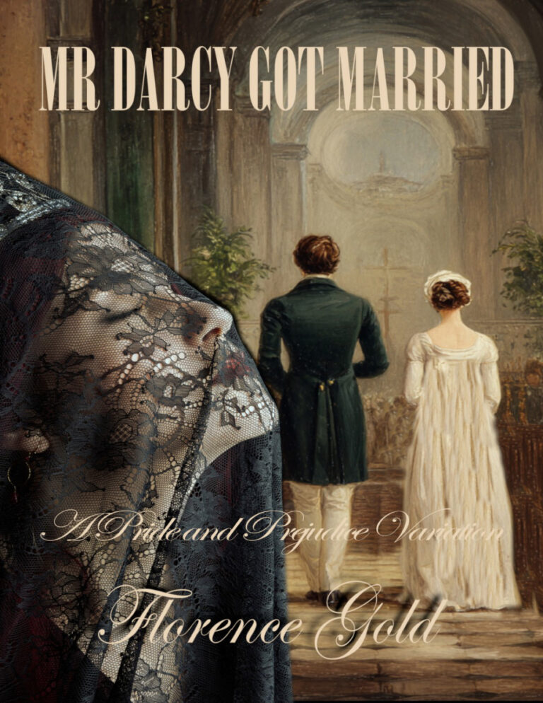 Mr Darcy got married Florence gold Kitap Kapağı