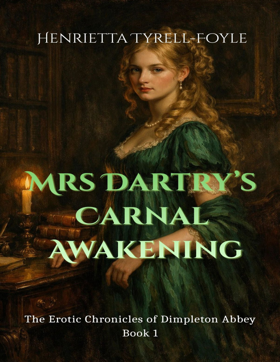 Mrs Dartrys Carnal Awakening Henrietta Tyrell Foyle Kitap Kapağı