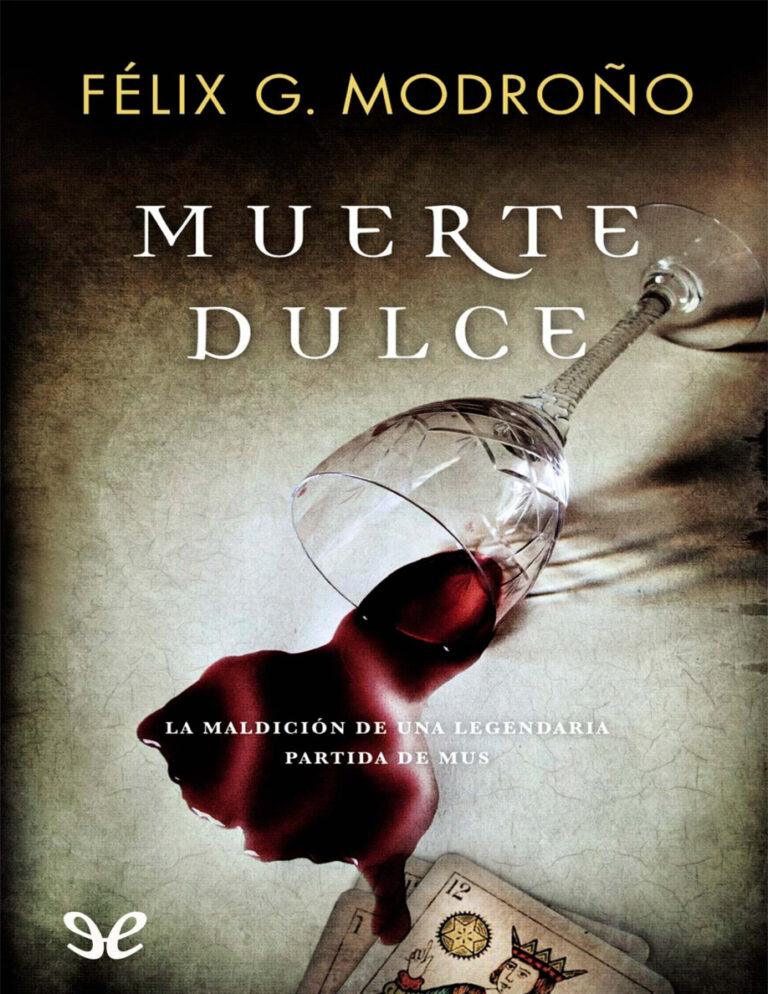 Muerte dulce Felix G Modrono Kitap Kapağı