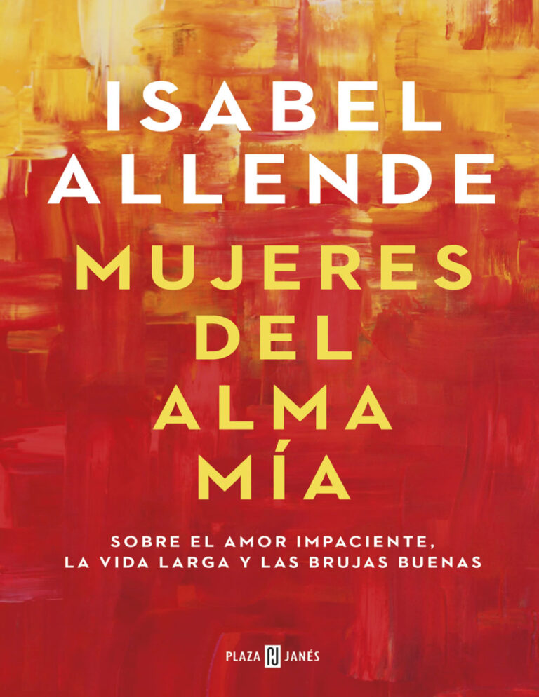 Mujeres del alma mia Spanish Edition Isabel Allende Kitap Kapağı
