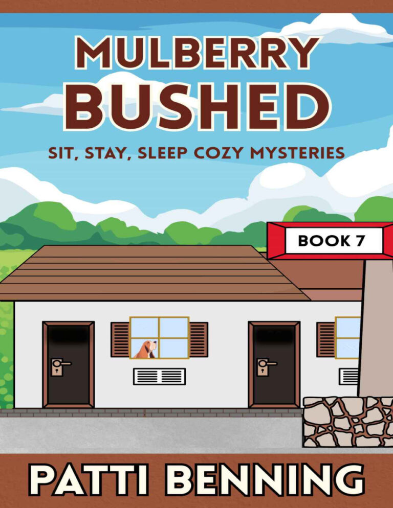 Mulberry Bushed Patti Benning Kitap Kapağı