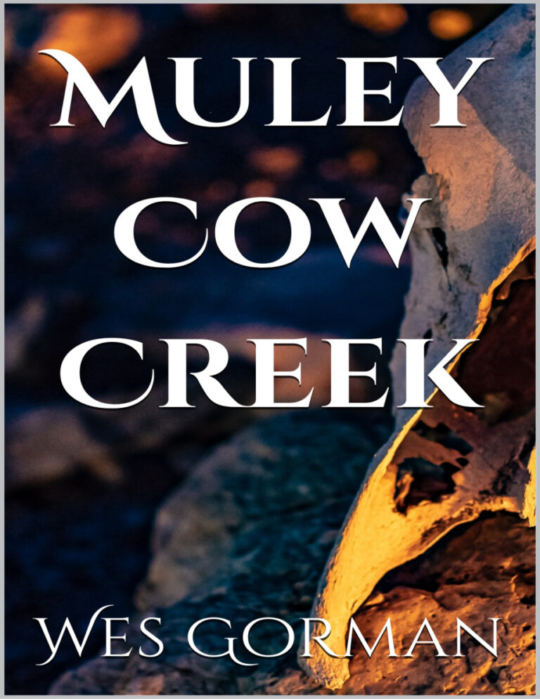 Muley Cow Creek Wes Gorman Kitap Kapağı