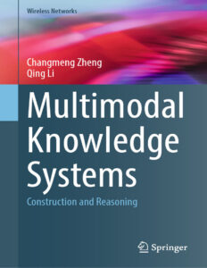 Multimodal Knowledge Systems Changmeng Zheng Kitap Kapağı