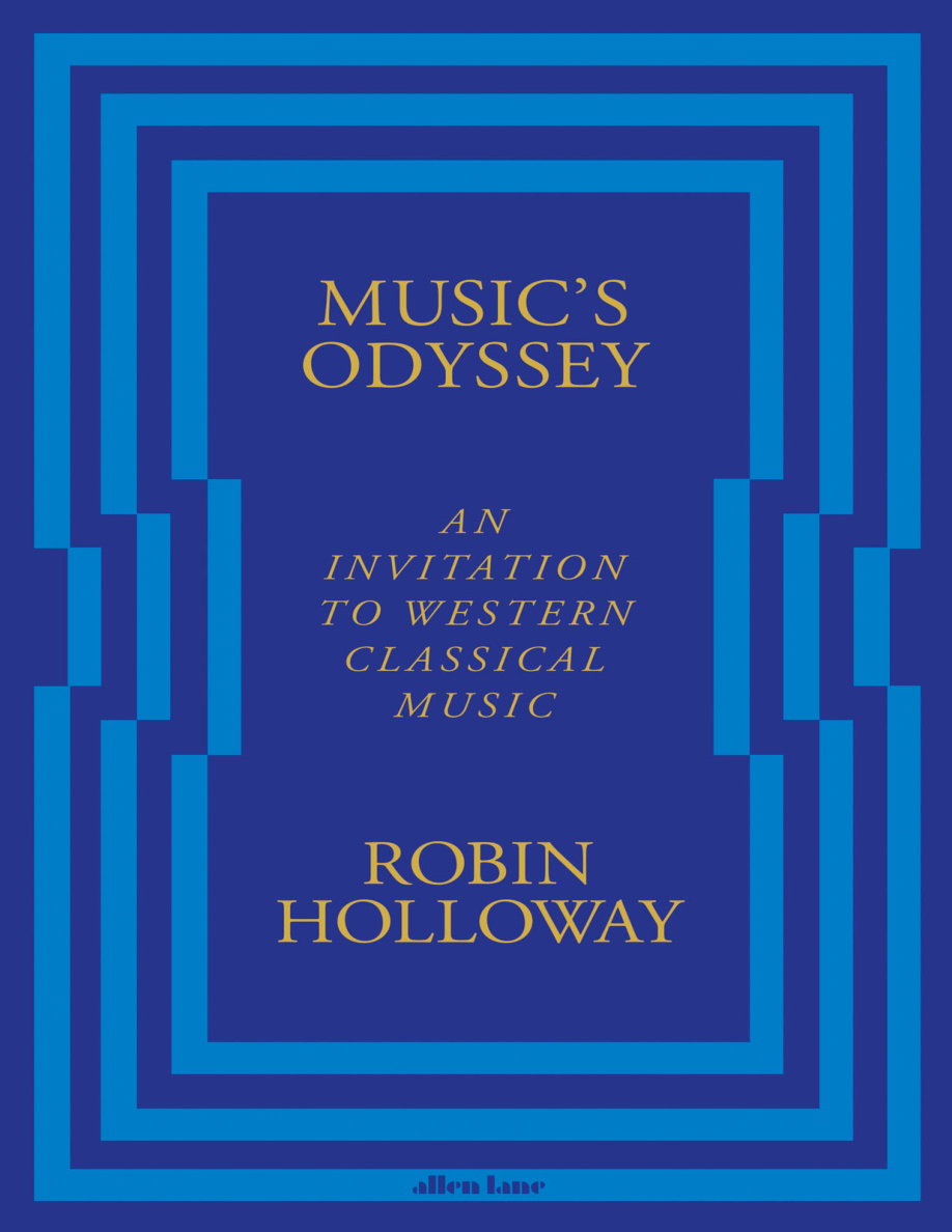 Musics Odyssey Robin Holloway Kitap Kapağı
