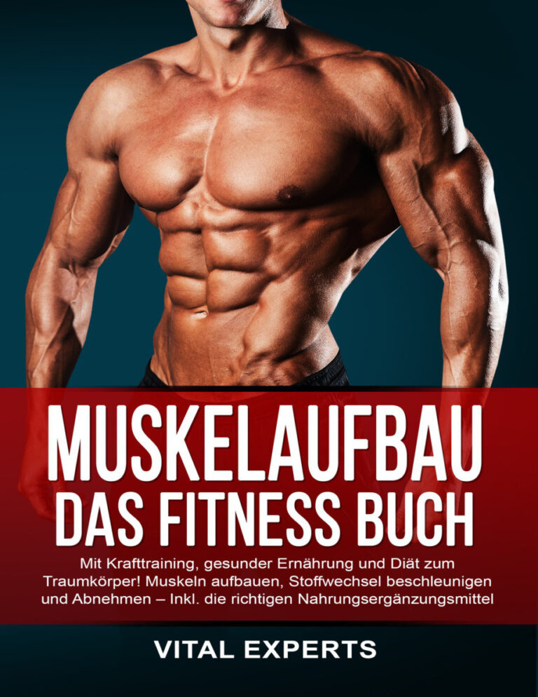 Muskelaufbau Das Fitness Buch German Edition Vital Experts Kitap Kapağı