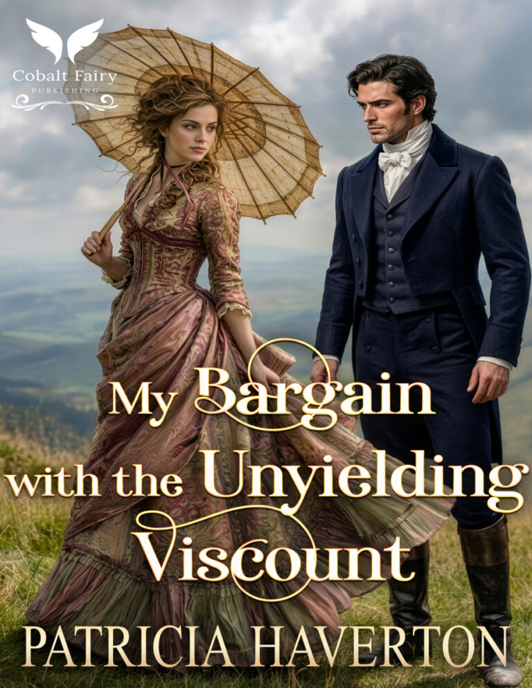 My Bargain with the Unyielding Viscount Patricia Haverton Kitap Kapağı