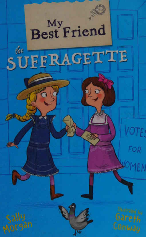 My Best Friend The Suffragette Sally morgan Kitap Kapağı