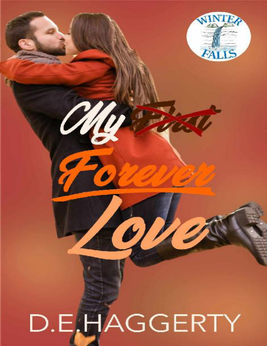 My forever love DE Haggerty Kitap Kapağı
