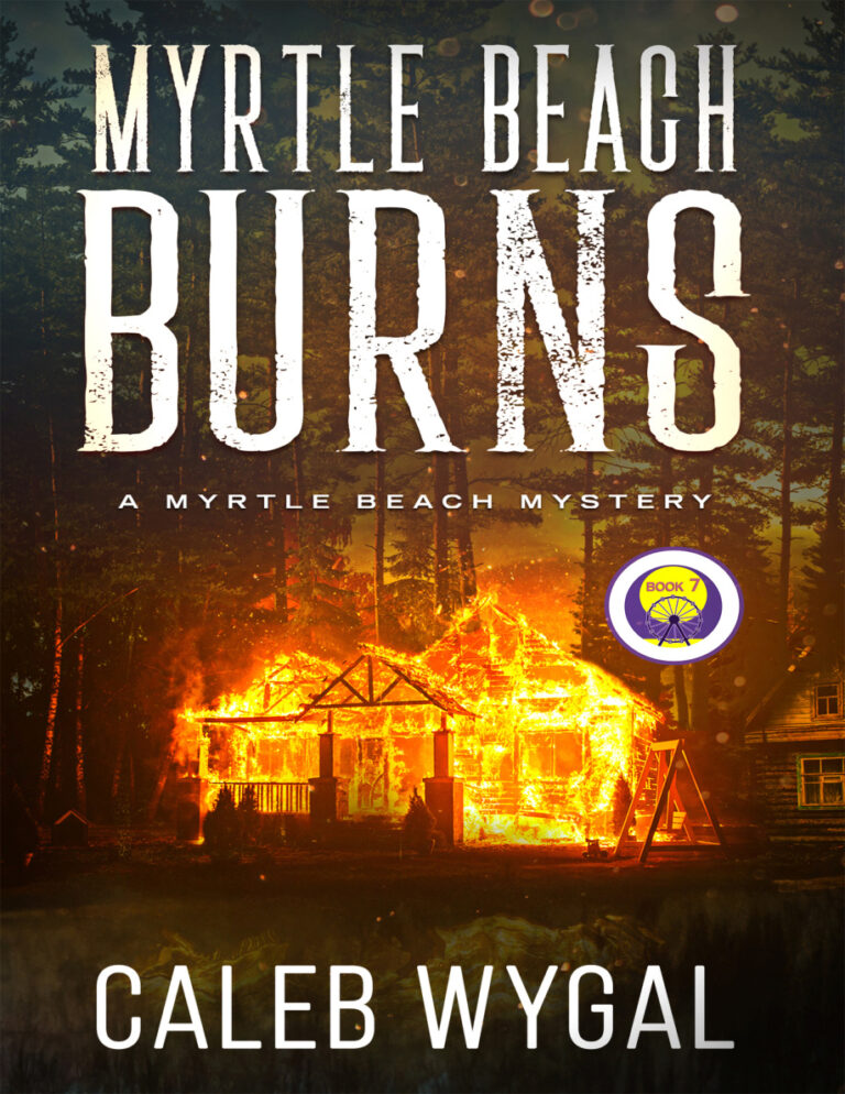 Myrtle Beach Burns Caleb Wygal Kitap Kapağı