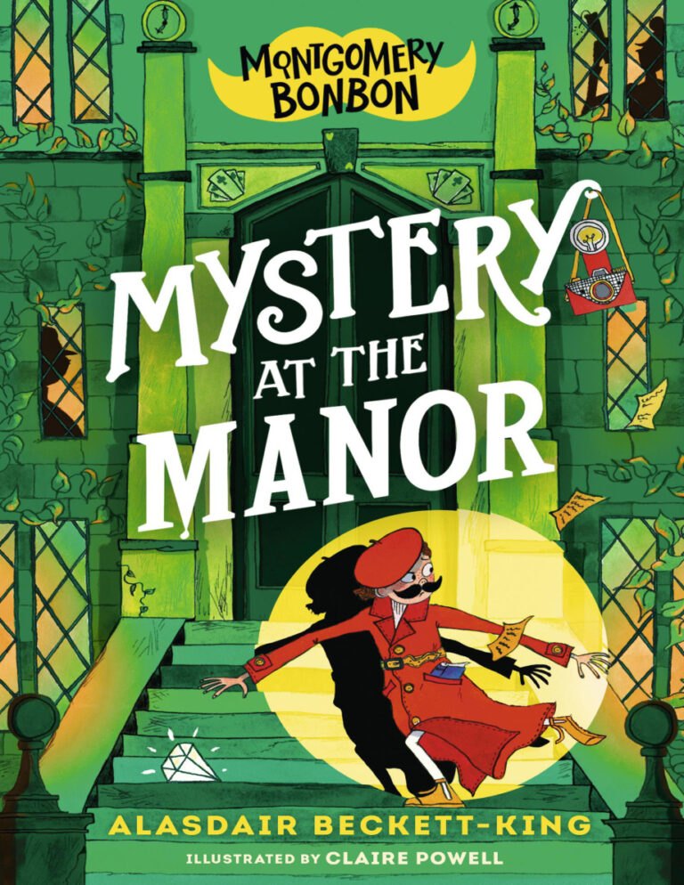 Mystery at the Manor Alasdair Beckett King Kitap Kapağı