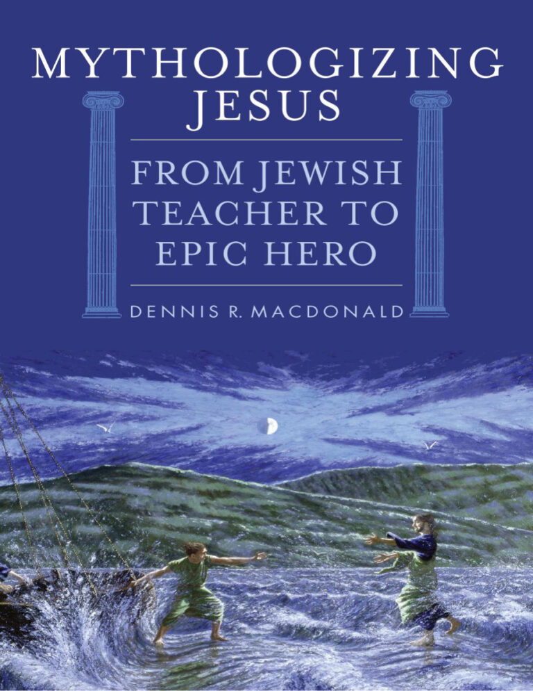 Mythologizing Jesus From Jewish Teacher to Epic Hero German Edition Dennis R MacDonald Kitap Kapağı
