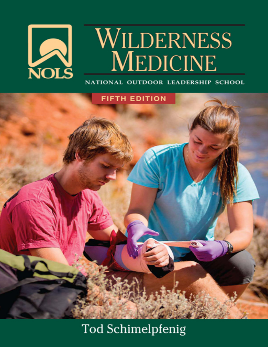 NOLS Wilderness Medicine Tod Schimelpfenig Kitap Kapağı
