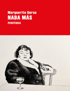 Nada mas Spanish Edition Marguerite Duras Kitap Kapağı