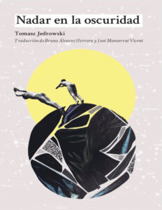 Nadar en la oscuridad Spanish Edition Tomasz Jedrowski Kitap Kapağı