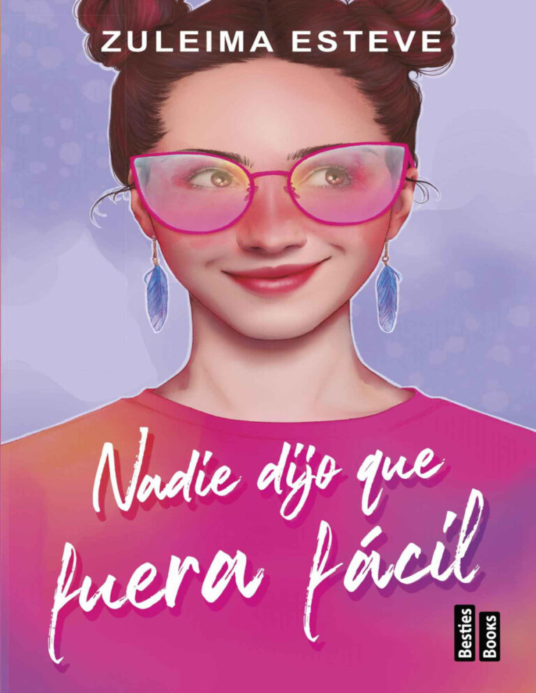 Nadie dijo que fuera facil Zuleima Esteve Kitap Kapağı