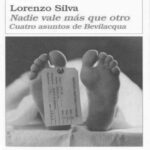 Nadie vale mas que otro Lorenzo Silva Kitap Kapağı