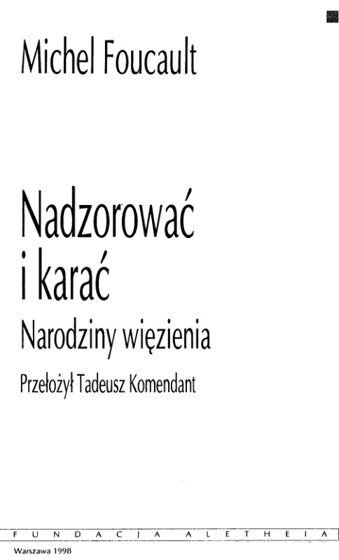 Nadzorować i karać Narodziny więzienia Polish Edition Foucault Michel Kitap Kapağı