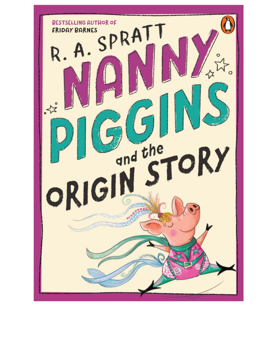 Nanny Piggins and the Origin Story PDF Download