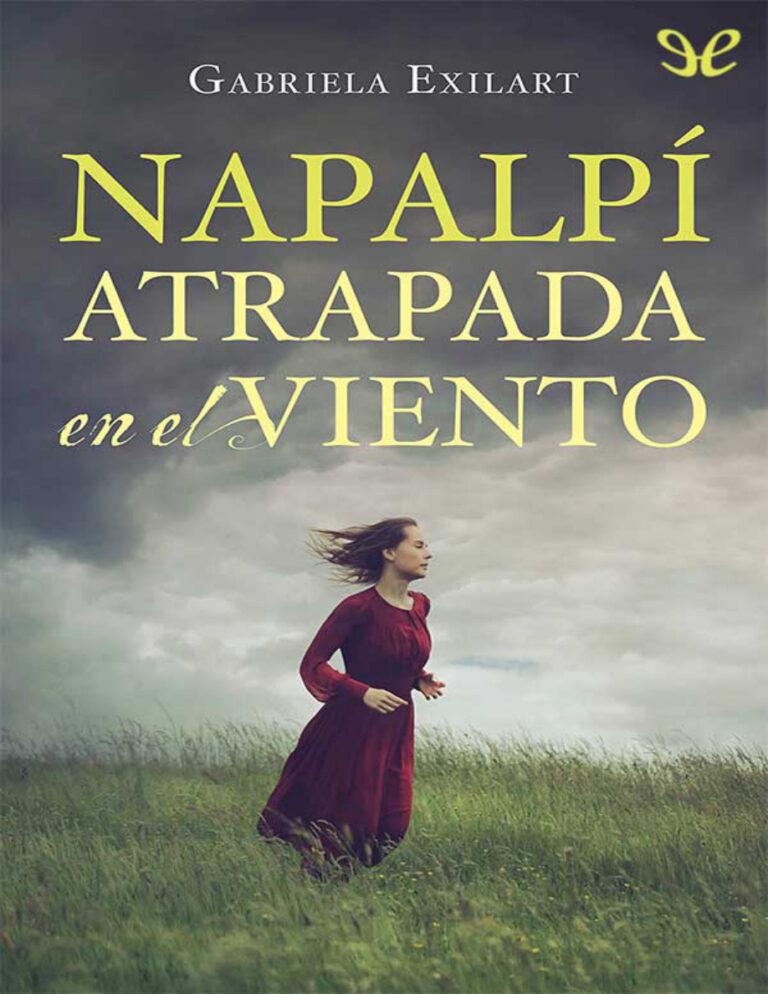 Napalpi atrapada en el viento Spanish Edition Gabriela Exilart Kitap Kapağı