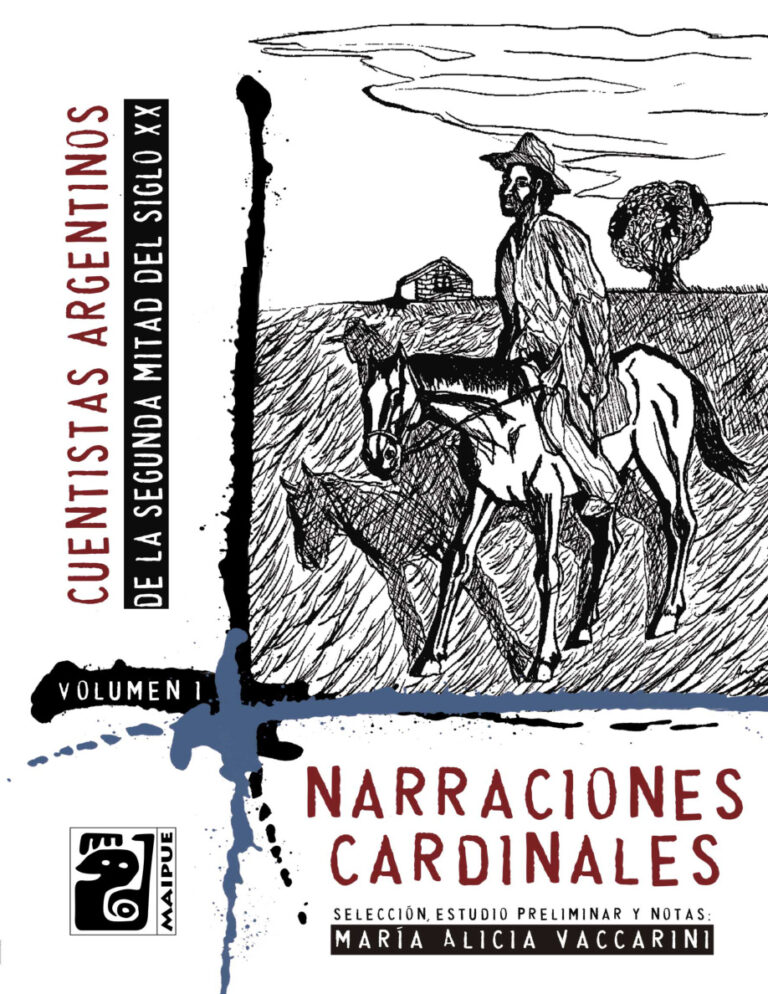 Narraciones cardinales Cuentistas argentinos de la segunda mitad del siglo XX Spanish Edition Maria Alicia Vaccarini Kitap Kapağı
