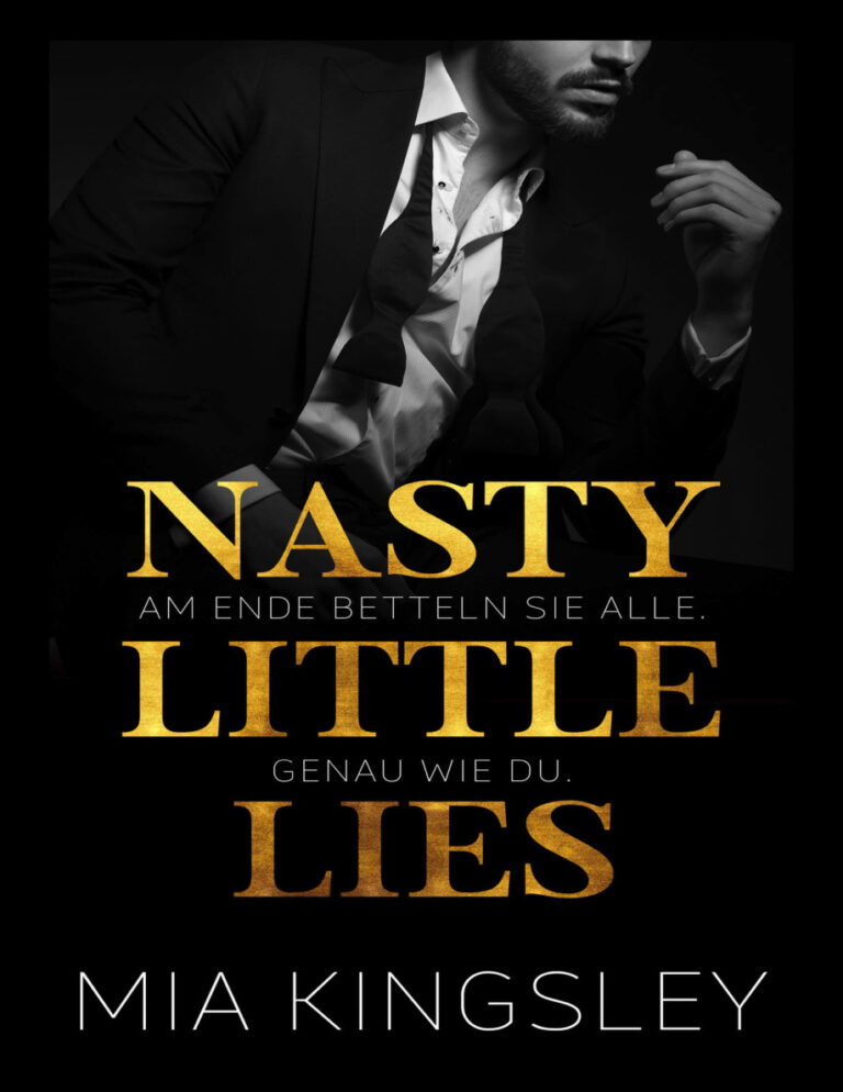 Nasty Little Lies German Edition Mia Kingsley Kitap Kapağı