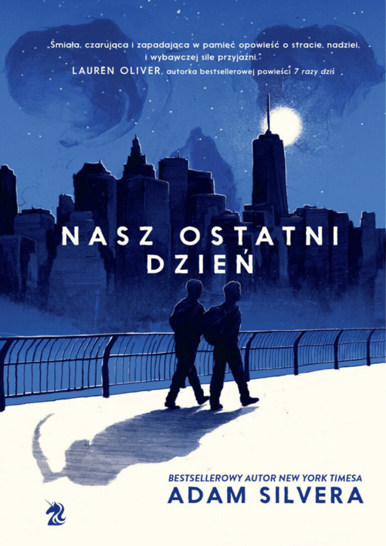 Nasz ostatni dzien Polish Edition Adam Silvera Kitap Kapağı
