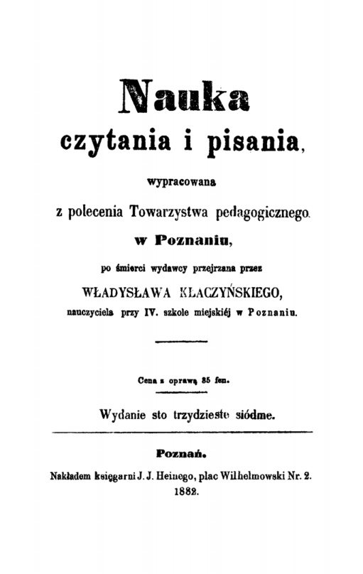 Nauka czytania i pisania wypracowana z polecenia Towarzystwa pedagogicznego w Poznaniu Polish Edition Władysław Klaczyńskiego Kitap Kapağı