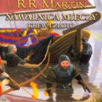 Nawałnica Mieczy Polish Edition George R R Martin Kitap Kapağı