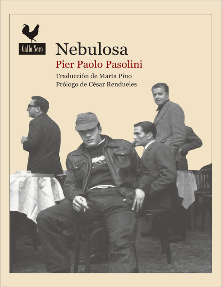 Nebulosa Novela sobre la Italia de los anos 1960 Spanish Edition Pier Paolo Pasolini Kitap Kapağı
