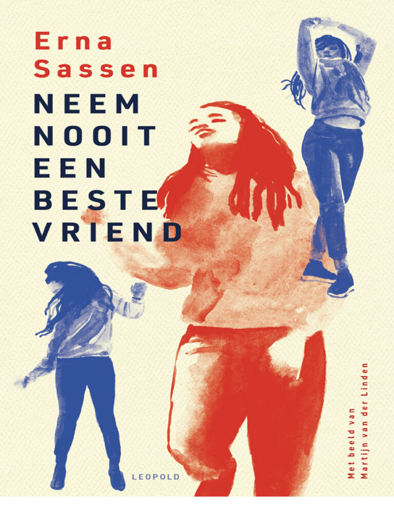 Neem nooit een beste vriend Dutch Edition Erna Sassen Kitap Kapağı