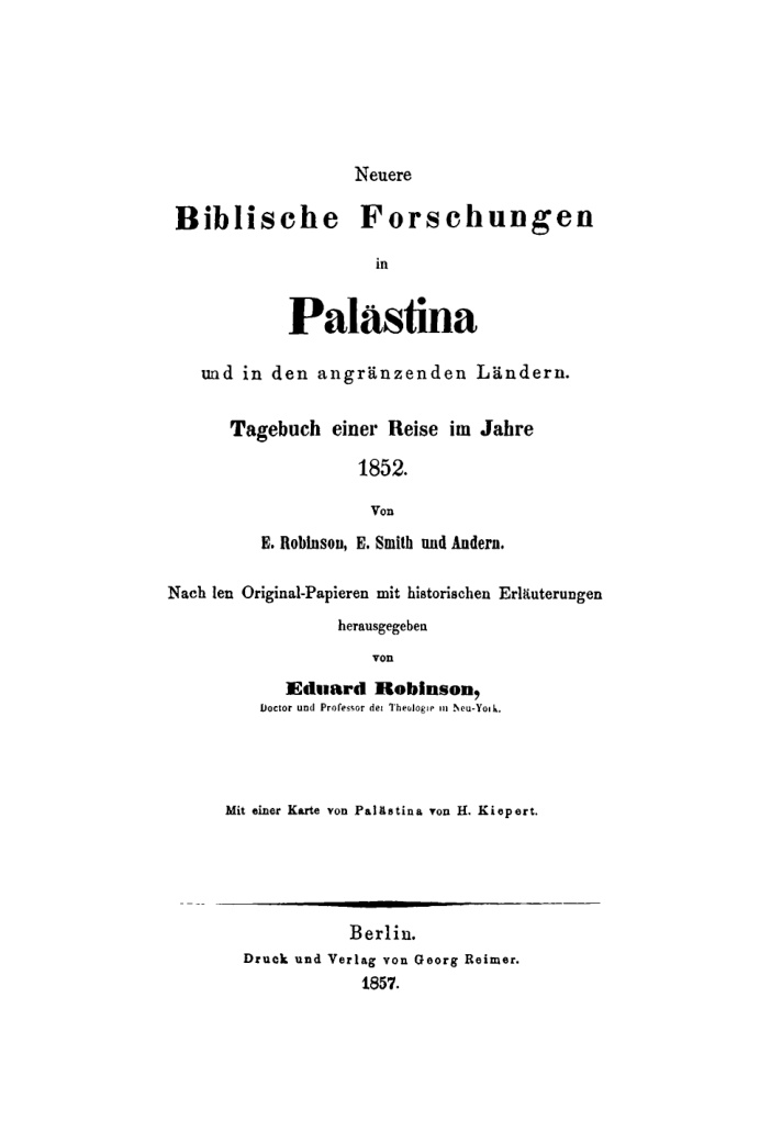 Neuere biblische Forschungen in Palastina und in angrenzenden Landern German Edition E Robinson Kitap Kapağı