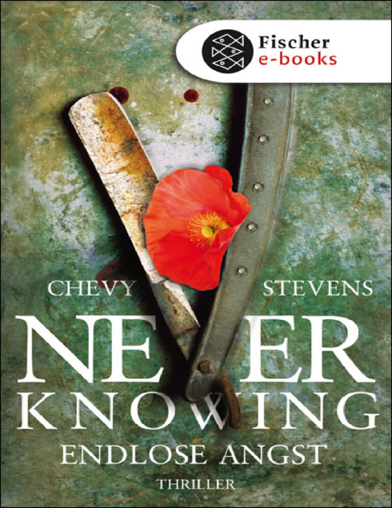 Never Knowing Endlose Angst Chevy Stevens Kitap Kapağı