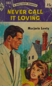 Never call it loving Marjorie lewty Kitap Kapağı